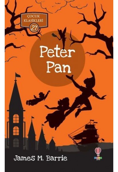 Peter Pan - Çocuk Klasikleri 27