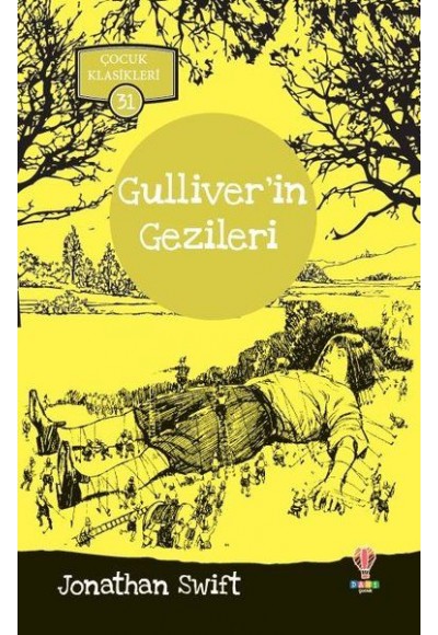 Gulliverin Gezileri - Çocuk Klasikleri 31