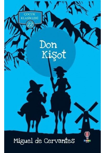 Don Kişot - Çocuk Klasikleri 22