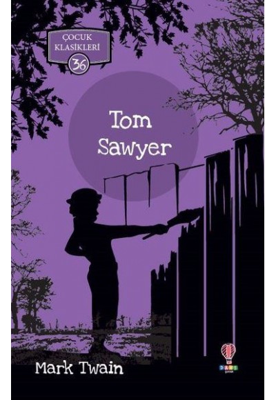 Tom Sawyer - Çocuk Klasikleri 36