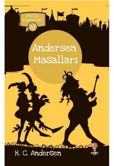 Andersen Masalları - Çocuk Klasikleri 47