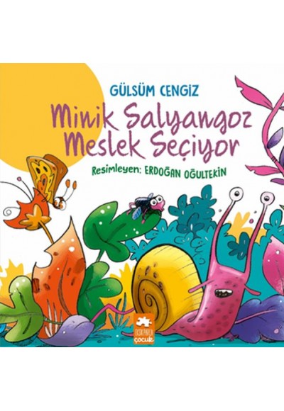 Minik Salyangoz Meslek Seçiyor