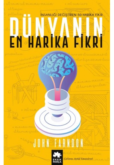 Dünyanın En Harika Fikri