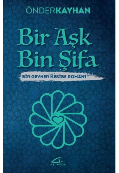 Bir Aşk Bin Şifa