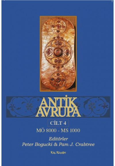 Antik Avrupa Cilt 4