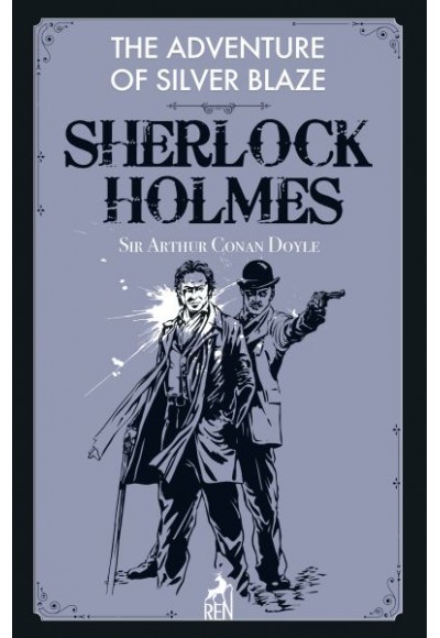 Sherlock Holmes: The Adventure Of Silver Blaze