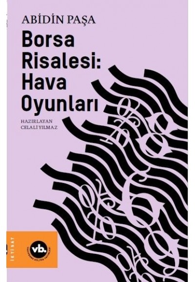 Borsa Risalesi: Hava Oyunları