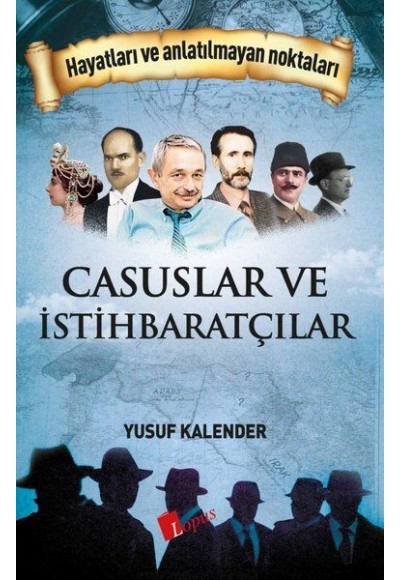 Casuslar ve İstihbaratçılar