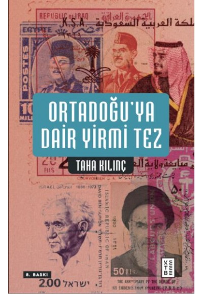 Ortadoğu’ya Dair Yirmi Tez