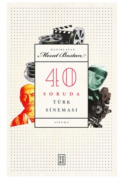 40 Soruda Türk Sineması