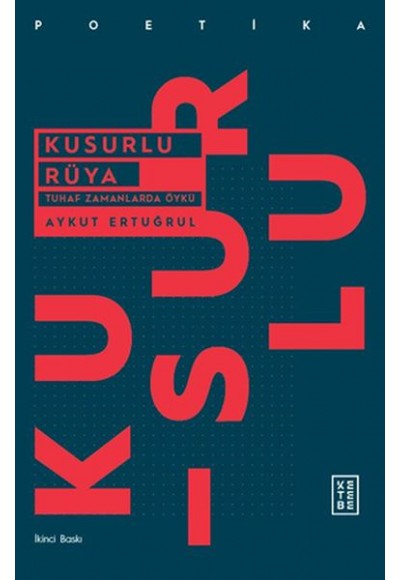 Kusurlu Rüya