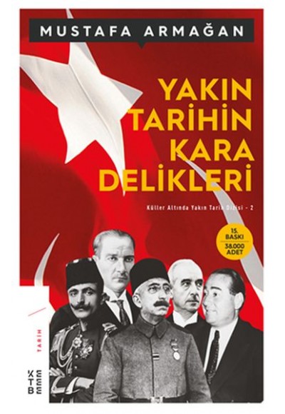 Yakın Tarihin Kara Delikleri