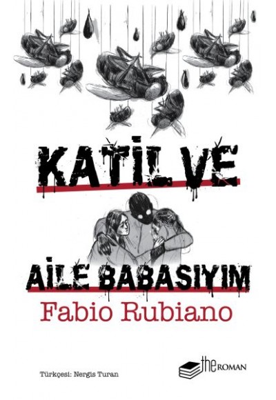 Katil ve Aile Babasıyım