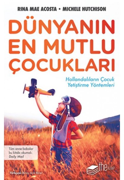 Dünyanın En Mutlu Çocukları