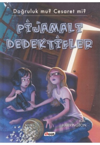 Pijamalı Dedektifler 2 - Doğruluk Mu? Cesaret Mi?