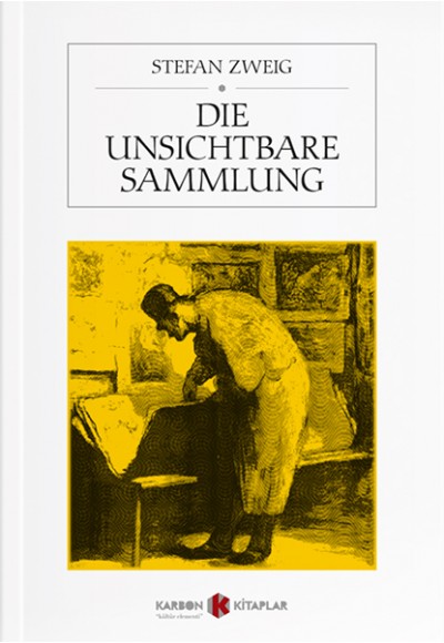 Die unsichtbare Sammlung