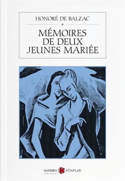 Mémoires de deux jeunes mariée