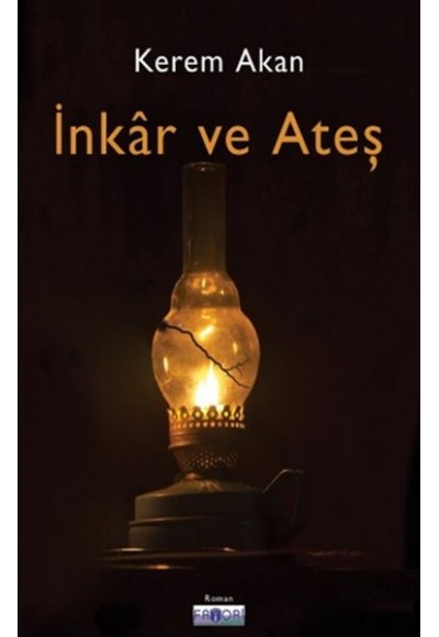 İnkar ve Ateş