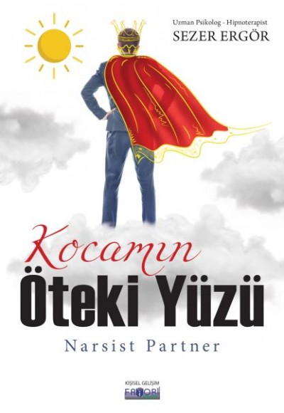 Kocamın Öteki Yüzü - Narsist Partner