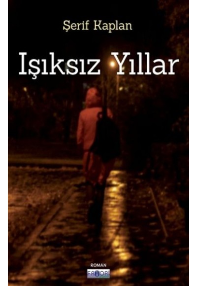 Işıksız Yıllar