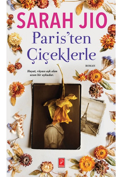Paris’ten Çiçeklerle