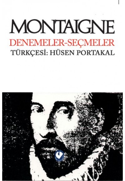 Montaigne Denemeler Seçmeler