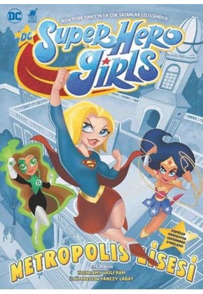 Super Hero Girls - Metropolis Lisesi