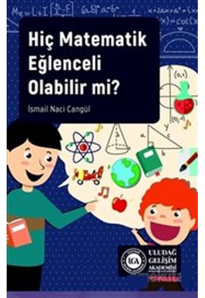 Hiç Matematik Eğlenceli Olabilir mi?