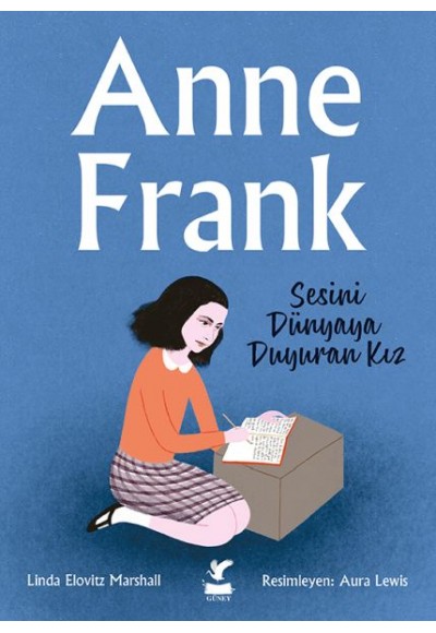 Anne Frank - Sesini Dünyaya Duyuran Kız