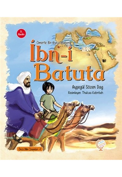 Ömer'le Bir Kutu Macera: İbn-i Batuta