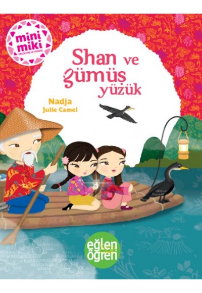 Eğlen Öğren - Shan ve Gümüş Yüzük