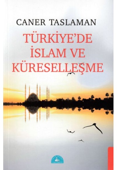 Türkiye'de İslam ve Küreselleşme