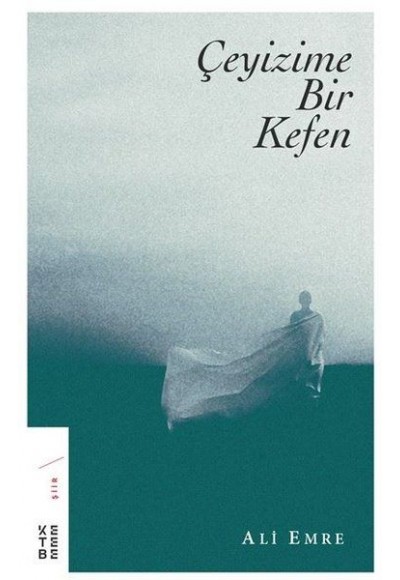 Çeyizime Bir Kefen