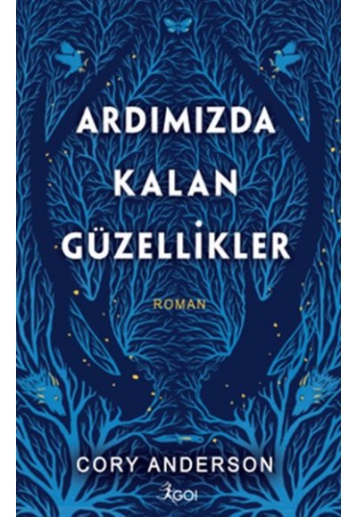 Ardımızda Kalan Güzellikler