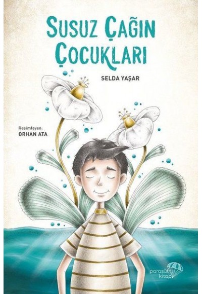 Susuz Çağın Çocukları
