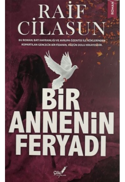 Bir Annenin Feryadı