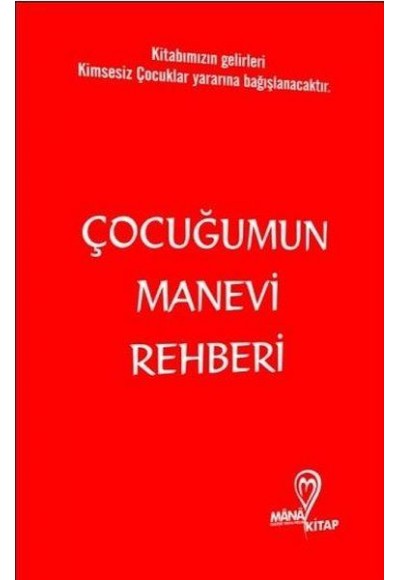 Çocuğumun Manevi Rehberi