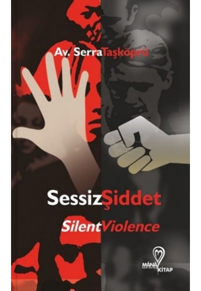 Sessiz Şiddet