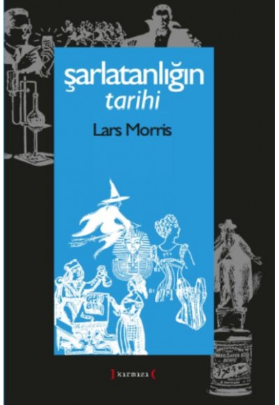 Şarlatanlığın Tarihi