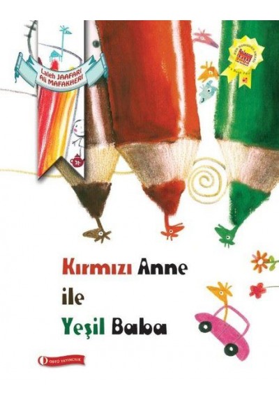 Kırmızı Anne ile Yeşil Baba