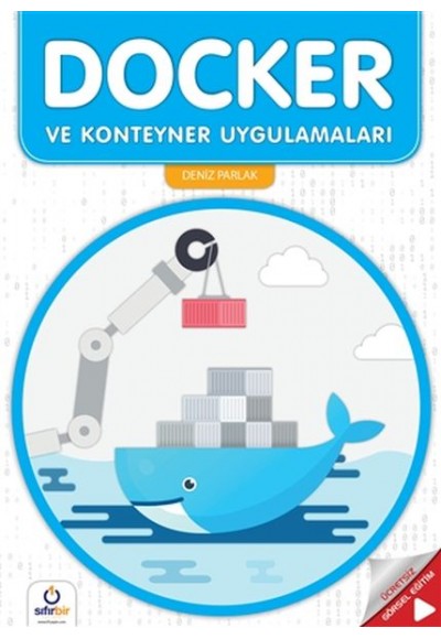 Docker ve Konteyner Uygulamaları