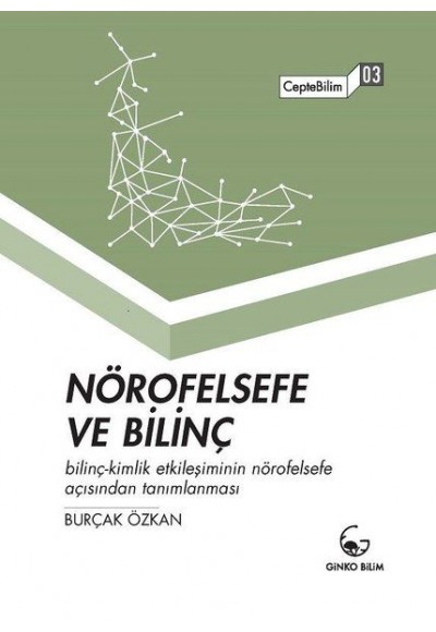 Nörofelsefe ve Bilinç - CepteBilim 03