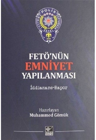 Fetö'nün Emniyet Yapılanması