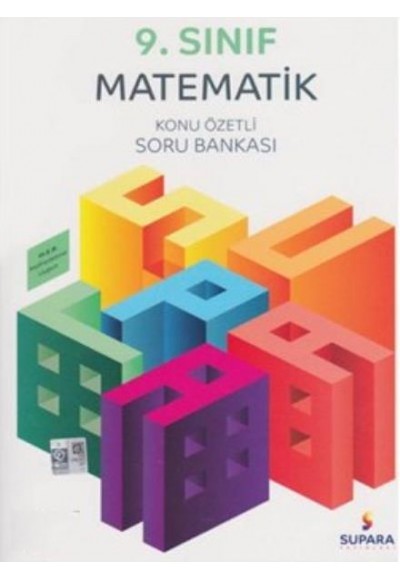 Supara Yayınları 9. Sınıf Matematik Konu Özetli Soru Bankası (Yeni)