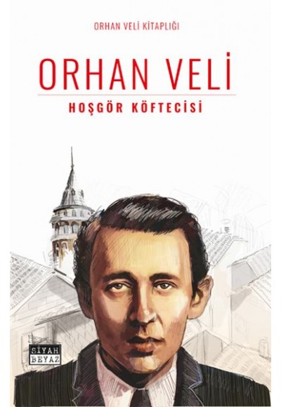 Hoşgör Köftecisi - Orhan Veli Kitaplığı