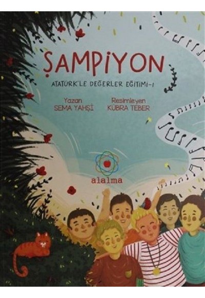 Şampiyon - Atatürkle Değerler Eğitimi - 1