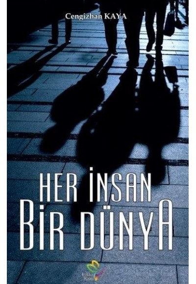 Her İnsan Bir Dünya