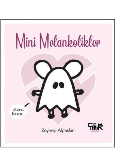 Mini Melankolikler