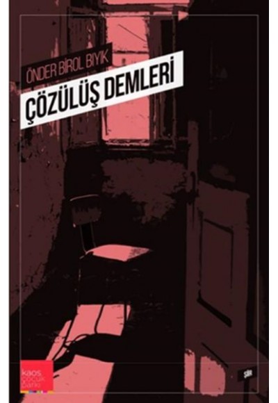 Çözülüş Demleri