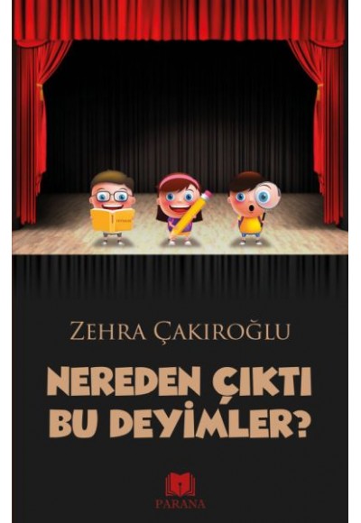 Nereden Çıktı Bu Deyimler